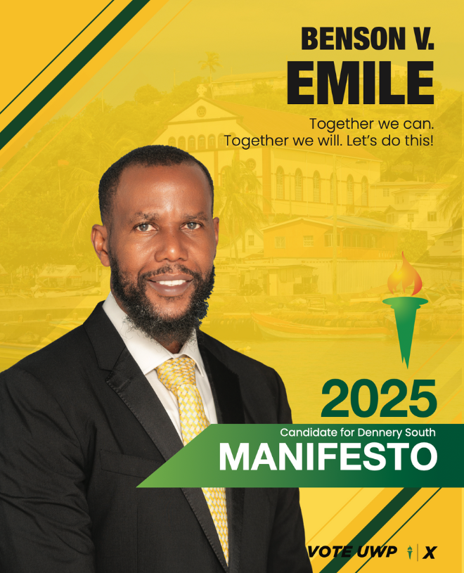 Benson Emile’s 2025 Manifesto for Dennery South